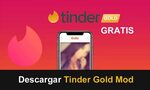 Download Tinder Gold Mod APK Free - Android and iOS in 2022